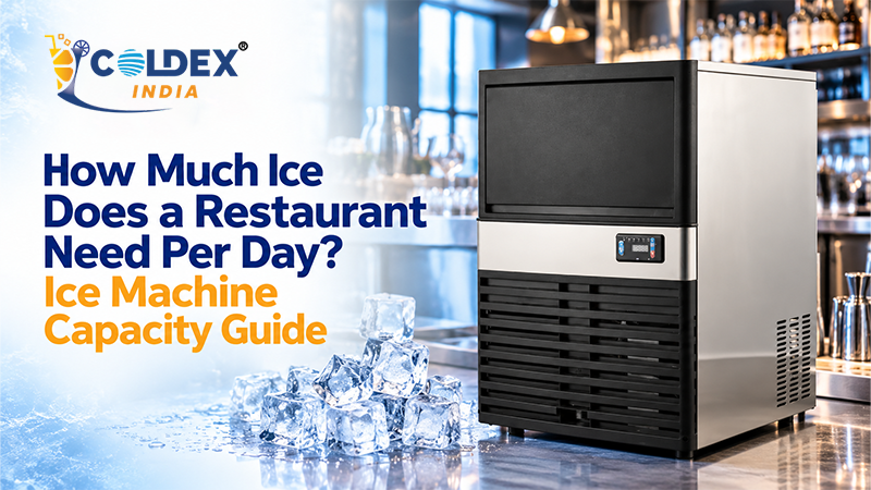 How Much Ice Does a Restaurant Need Per Day? Ice Machine Capacity Guide