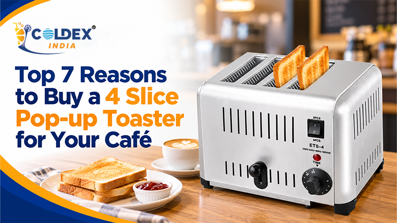 Top 7 Reasons to Buy a 4 Slice Pop-up Toaster for Your Café